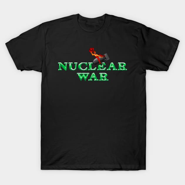 Nuclear War T-Shirt by iloveamiga